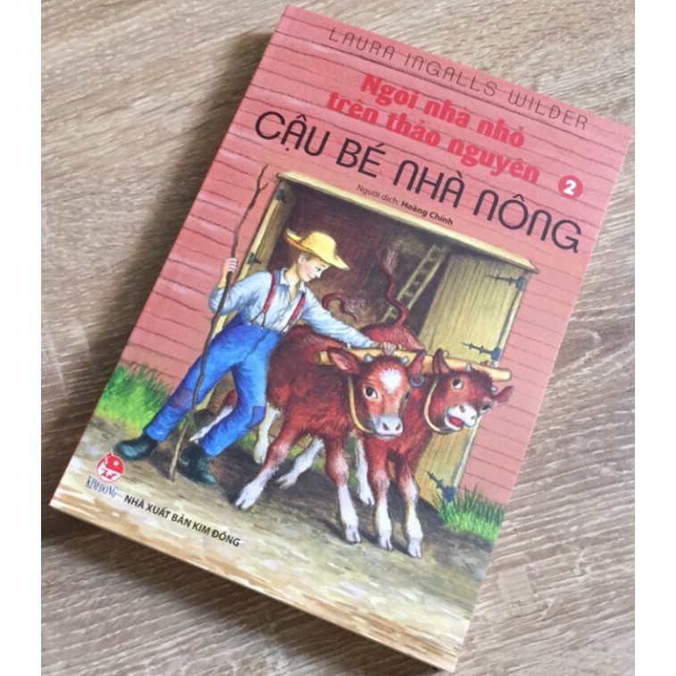 Sách – Ngôi Nhà Nhỏ Trên Thảo Nguyên 2 – Cậu Bé Nhà Nông