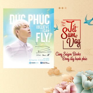 SÁCH - Đức Phúc - I believe I can fly