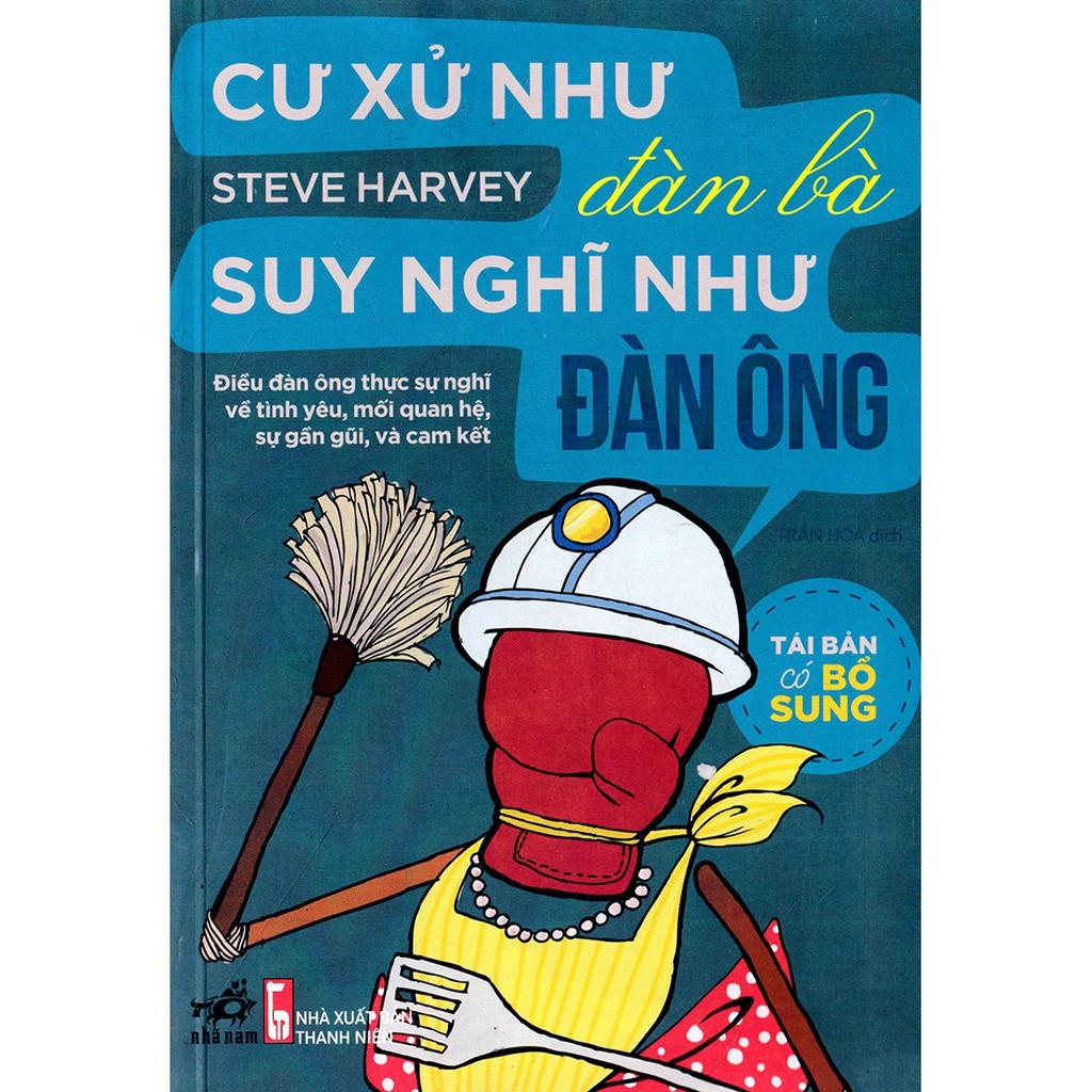 Sách - Cư Xử Như Đàn Bà, Suy Nghĩ Như Đàn Ông (Tái Bản 2017) Gigabook