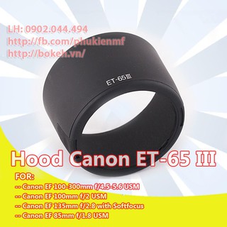 Loa che nắng ET65 III / Hood ET-65 III cho lens Canon EF 100-300mm, EF 100f2, EF 135f2.8, EF 85f1.8