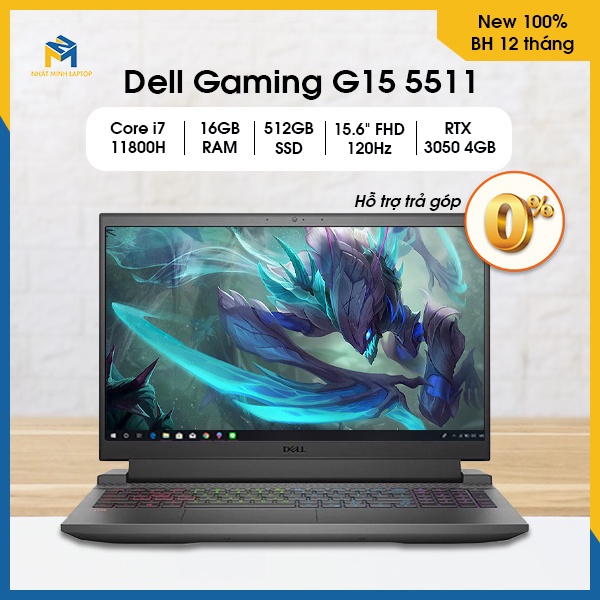 Laptop Dell Gaming G15 5511 i7-11800H | 16G | 512G | Nvidia RTX 3050 | New 100%