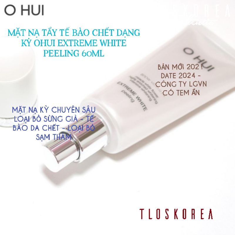 [Tách set date 2024] Mặt nạ dạng kỳ tẩy tế bào chết dưỡng trắng OHUI Extreme White Peeling 60ml