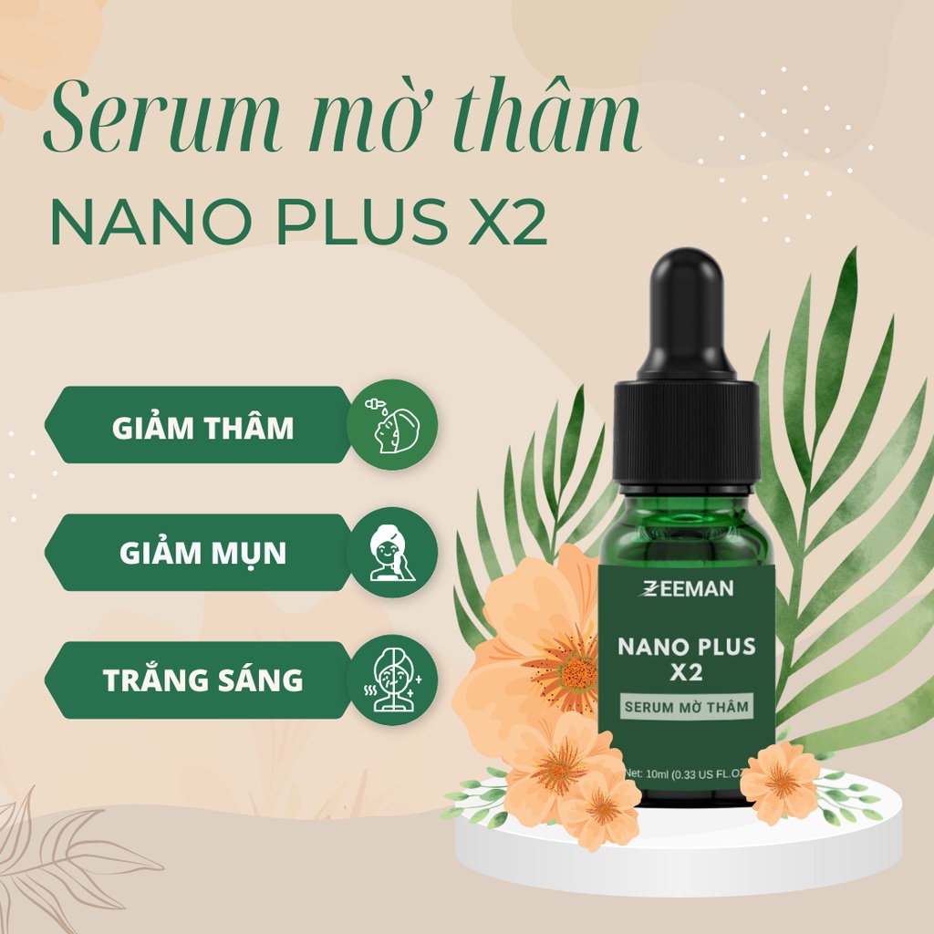 Serum giảm mụn mờ thâm Nano X2 se khít lỗ chân lông ĐÁNH BAY CÁC LOẠI MỤN VÀ THÂM sau 7 ngày