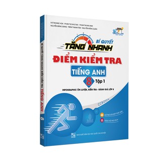 Sách - Bí quyết tăng nhanh điểm kiểm tra Tiếng Anh 8 tập 1