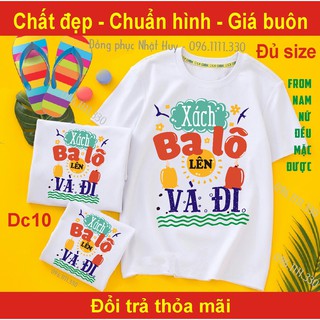 áo nhóm đi chơi DC10 đủ size, du lịch, biển, phông, thun,cotton, xách balo lên và đi,ăn chơi phải có hội