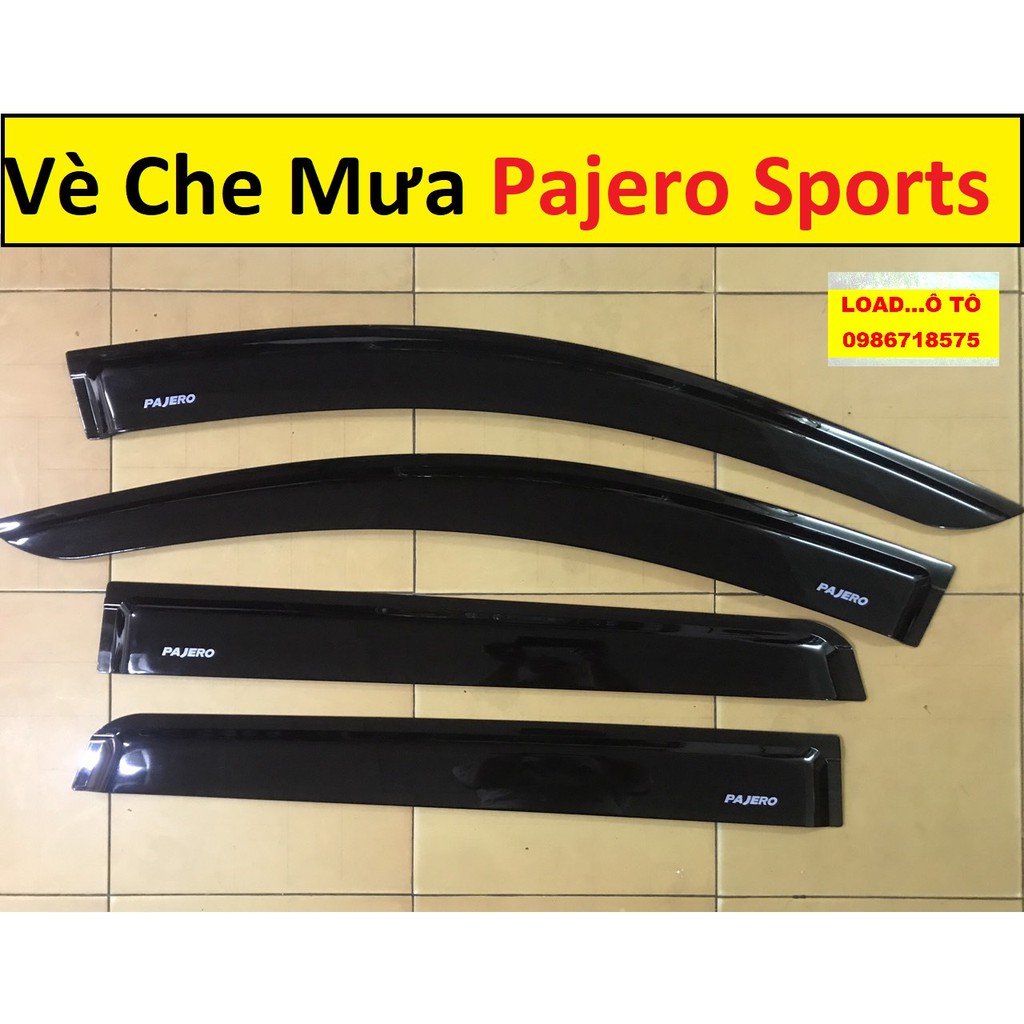 Vè Che Mưa Xe Pajero Sport 2016-2021 Mẫu Nhựa Đen Cao Cấp, Có Chữ Pajero