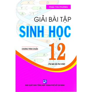 Giải Bài Tập Sinh Học Lớp 12