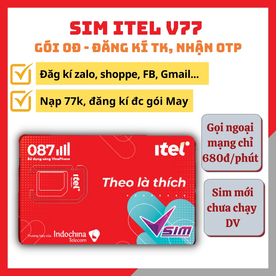 Sim 4G ITEL V77 Gói 0đ Dùng Đăng Kí Tài Khoản MXH, Gmail Và Nhận Mã OTP