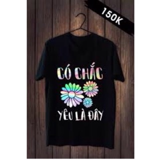 Áo Thun Nam Nữ CÓ CHẮC YÊU LÀ ĐÂY Hót Sơn Tùng M-TP - Chất xịn