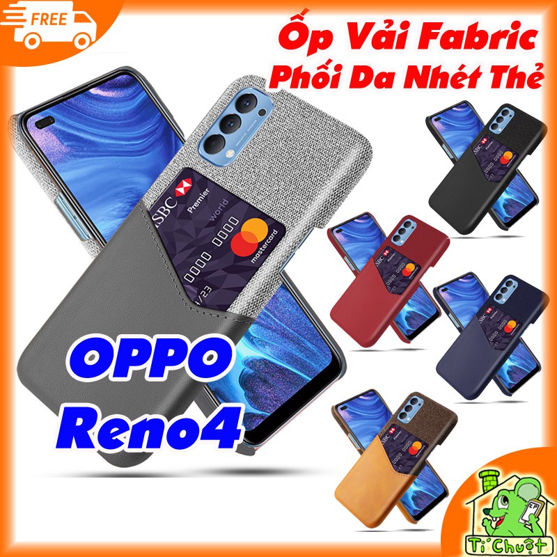 [Cao Cấp] Ốp Lưng OPPO Reno4 Vải Fabric Phối Da Nhét Tiền Thẻ ATM