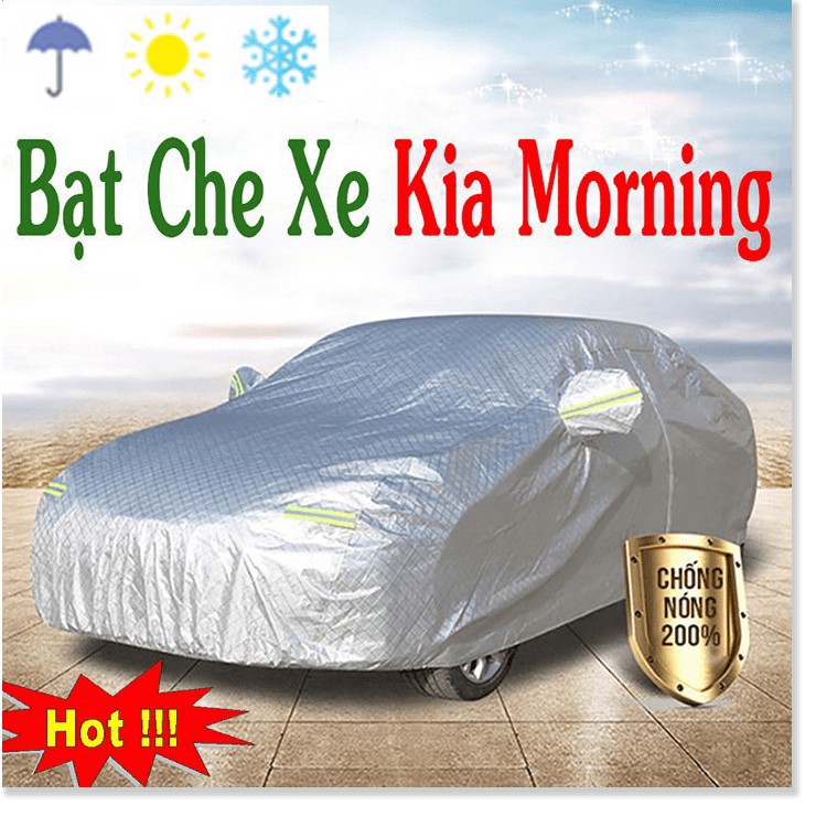 Bạt Phủ Ô Tô #Kia Morning CAO CẤP 3 LỚP -Tráng Bạc Cách Nhiệt, Chống Nước, Chống Trộm Gương hàng cao cấp