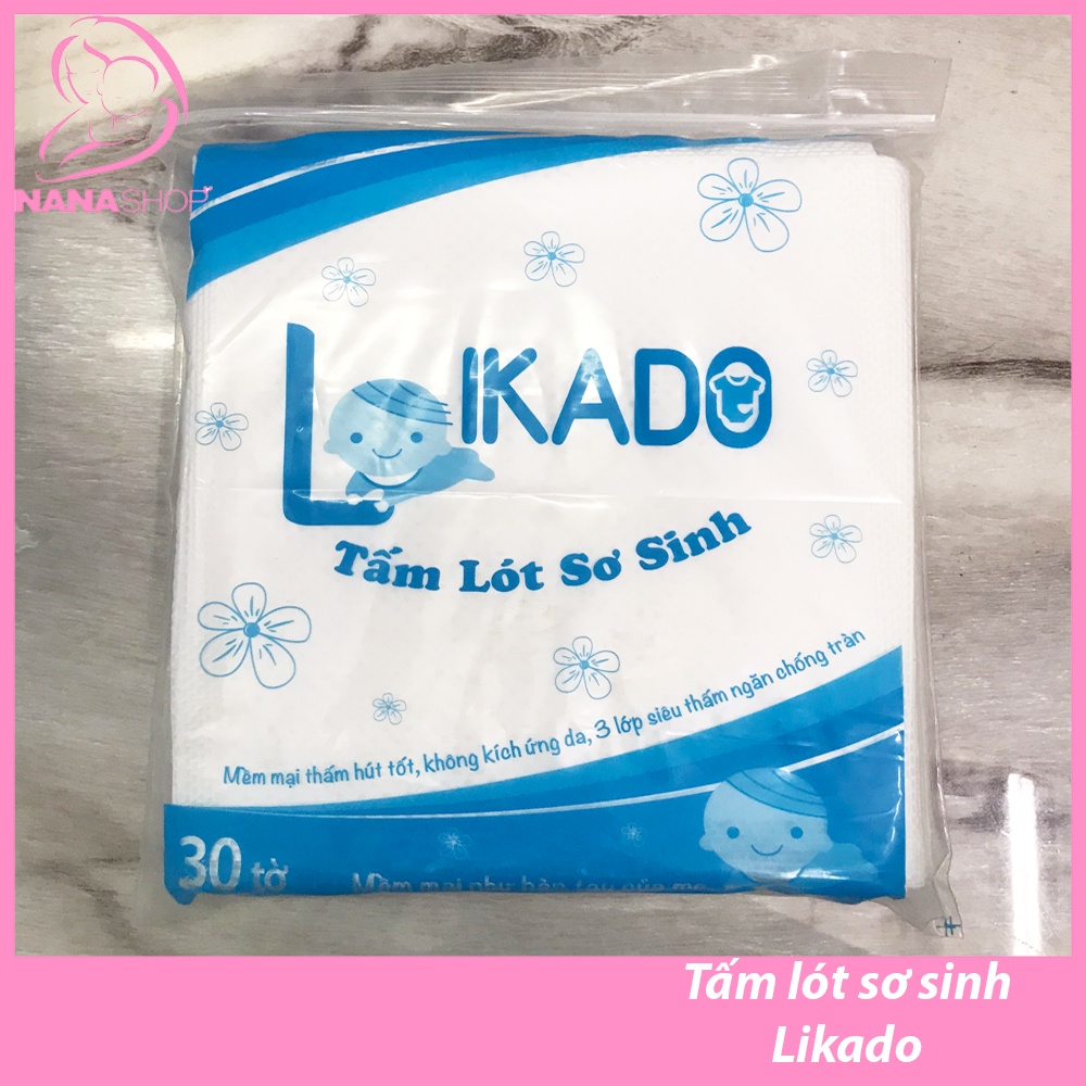 Tấm lót phân xu sơ sinh LIKADO ( gói 30 tờ )