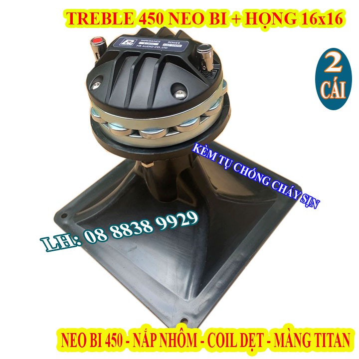 CẶP CỦ LOA TREBLE 450 NEO BI CHINA CAO CẤP NHẬP KHẨU + HỌNG 16x16 + TỤ SỊN - GIÁ 2 LOA