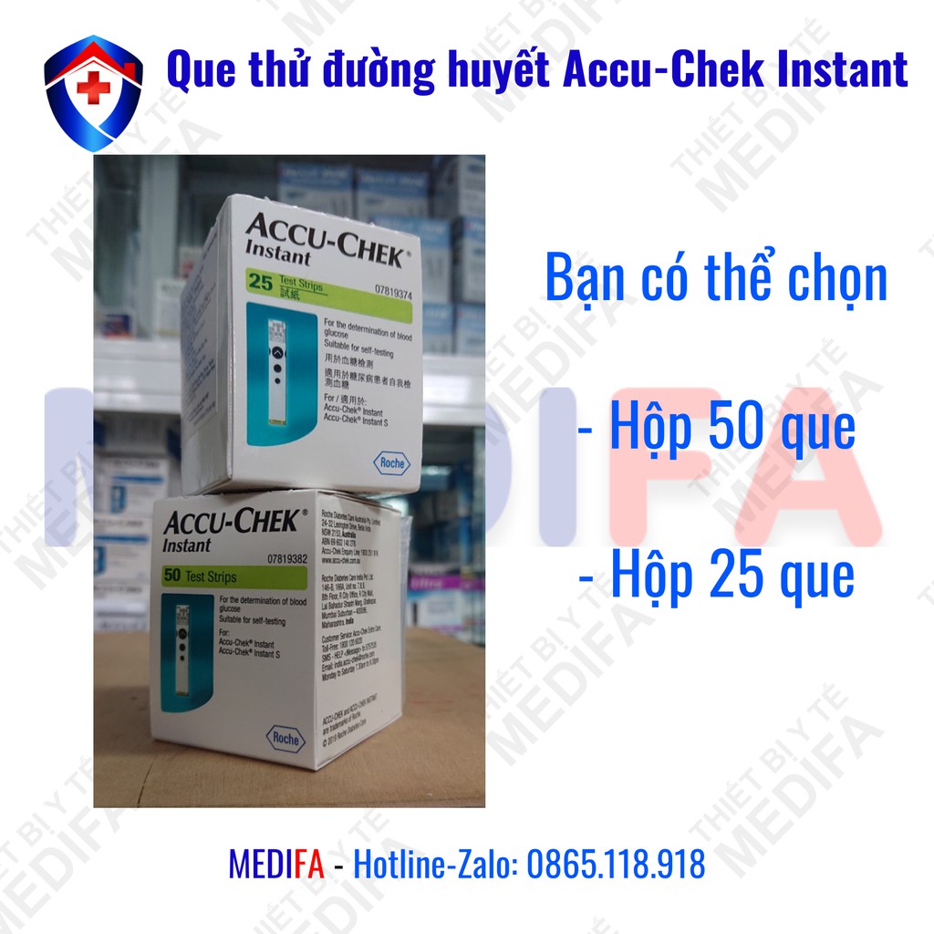 [Giá sỉ, SX Mỹ] Que thử đường huyết Accu-Chek INSTANT cho máy đo đường huyết, NK chính ngạch tem niêm phong nhãn phụ TV