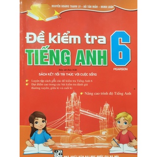 Sách - đề kiểm tra tiếng anh 6