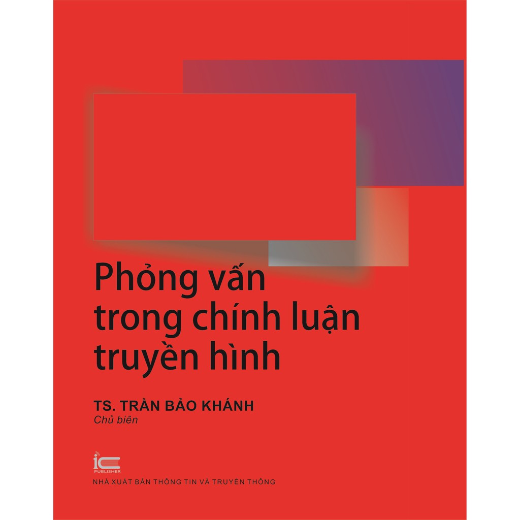 Sách Phỏng vấn trong chính luận truyền hình