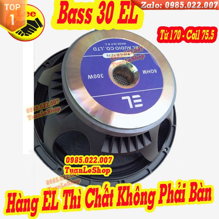 BASS 30 TỪ 170 EL AUDIO CÔN 75 MÀNG CHỐNG NƯỚC CAO CẤP - GIÁ 1 LOA - LOA NHẬP KHẨU