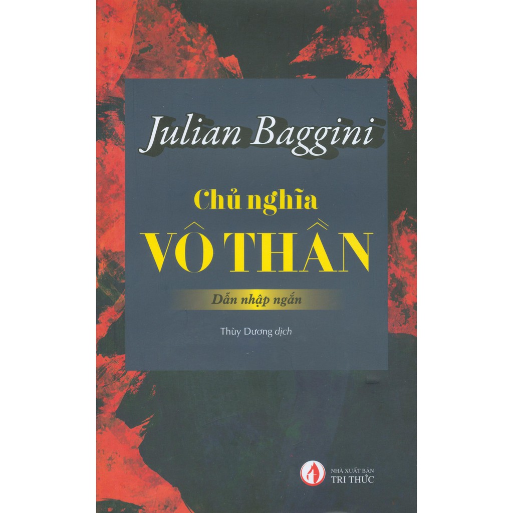 Sách - Chủ Nghĩa Vô Thần - Dẫn Nhập Ngắn