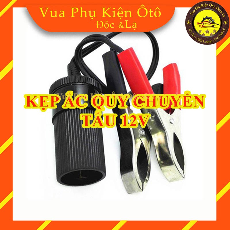 Kẹp ắc quy chuyển đổi sang tẩu 12V trên ô tô chất lượng