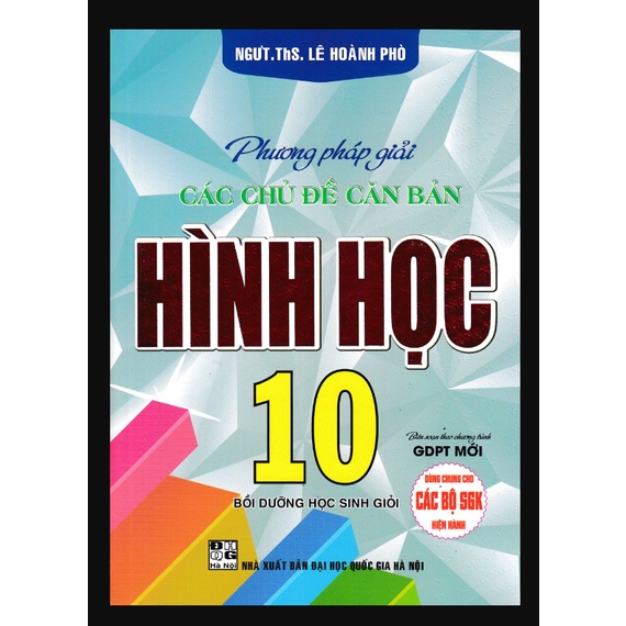 Sách - Phương Pháp Giải Các Chủ Đề Căn Bản Hình Học 10