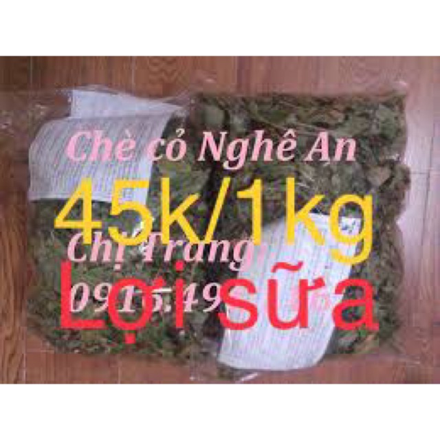 1kg chè cỏ lợi sữa , thơm sữa