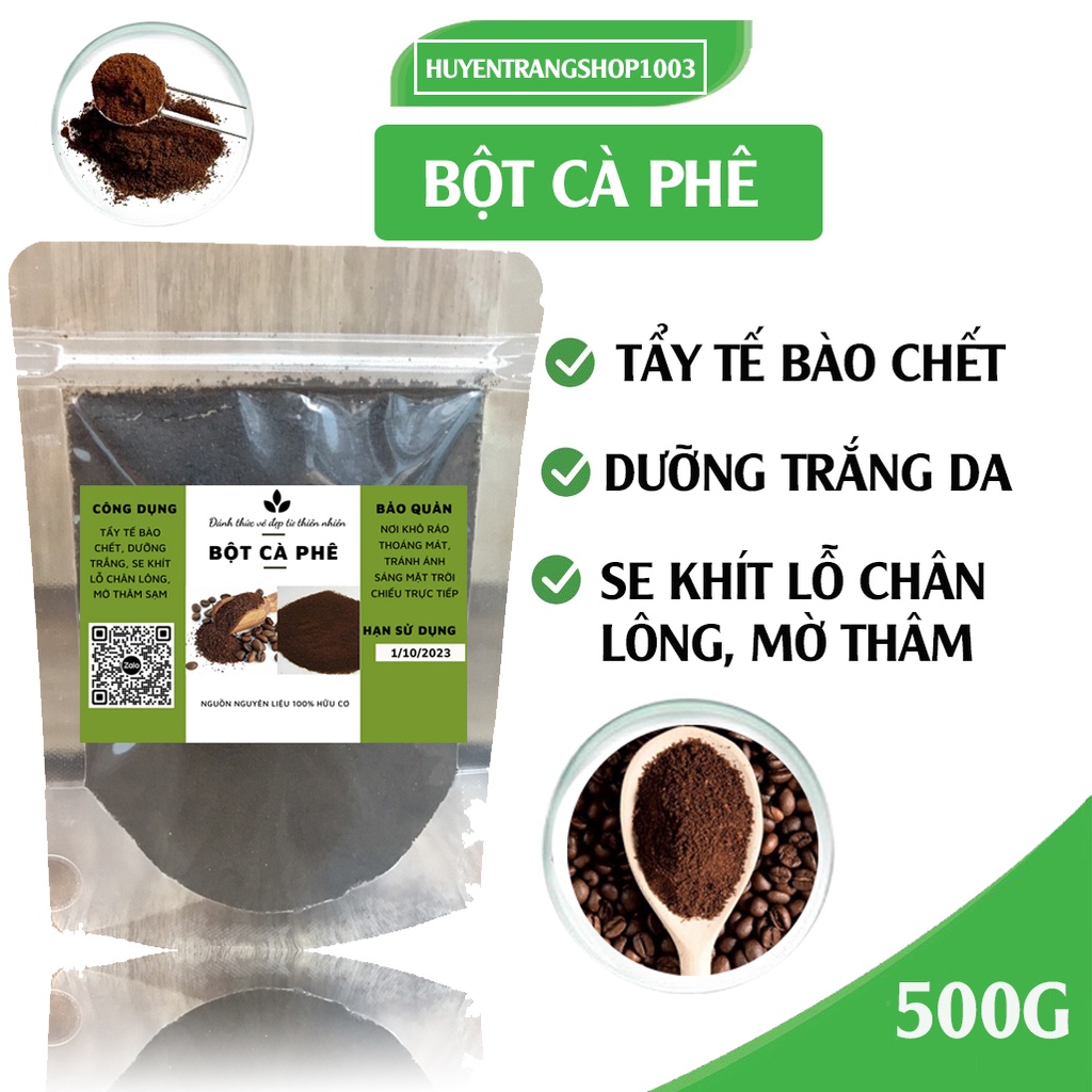 500g bột cà phê nguyên chất tẩy da chết trắng da mỹ phẩm handmade