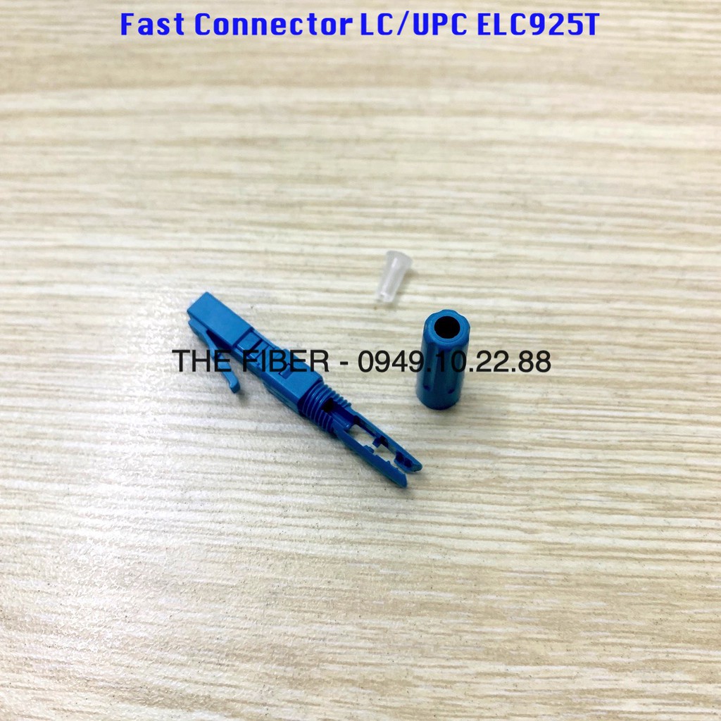 Đầu kết nối quang nhanh LC/UPC Fast Connector LC/UPC ELC925T