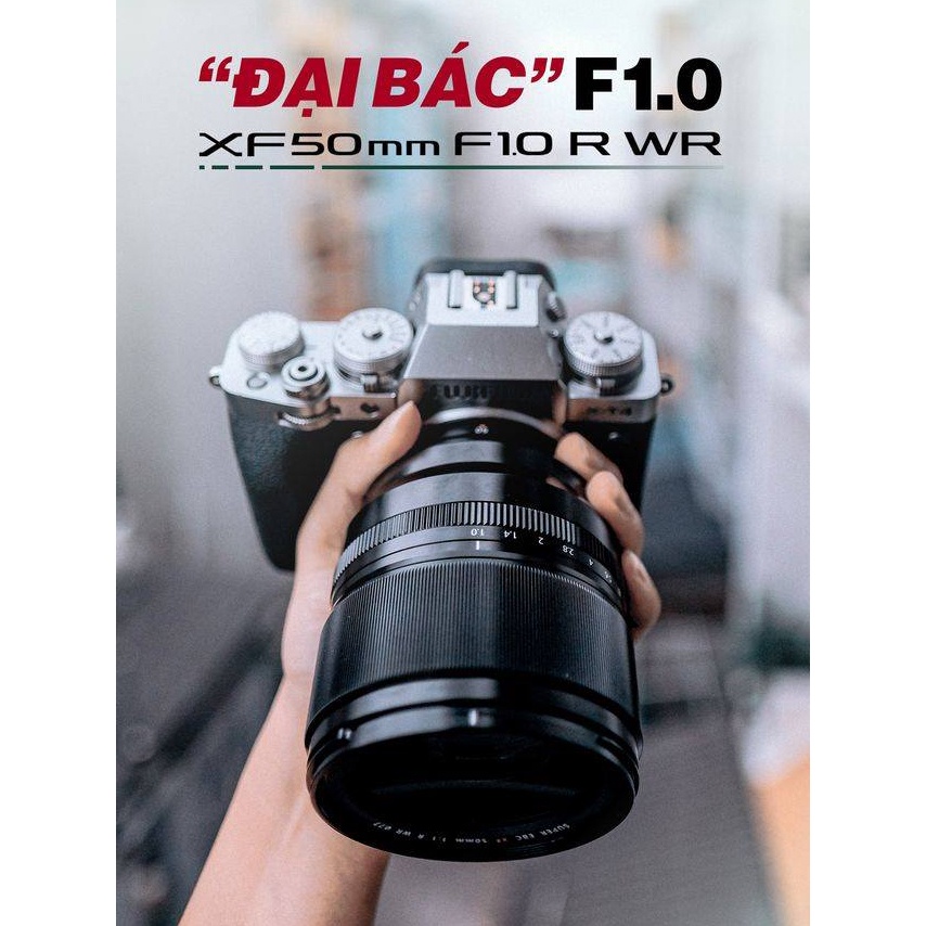 Máy Ảnh Ống Kính Fujifilm XF 50mm F1.0 R WR - Chính Hãng Fujifilm Việt Nam