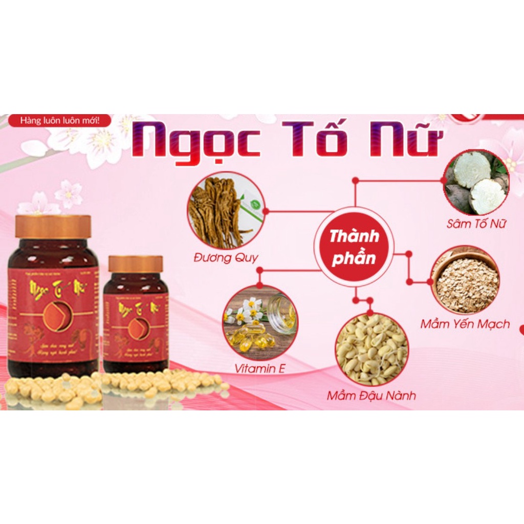 NGỌC TỐ NỮ Căng tròn vòng một, rạng ngời hạnh phúc (Lọ 50 Viên)