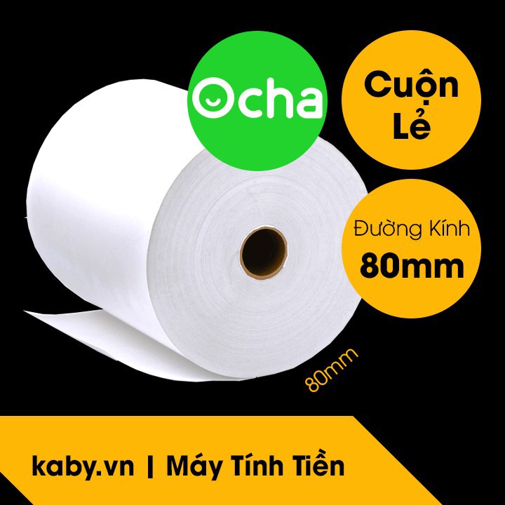 Giấy In Hóa Đơn Ocha K80x80 - Giấy In Bill Ocha K80x80