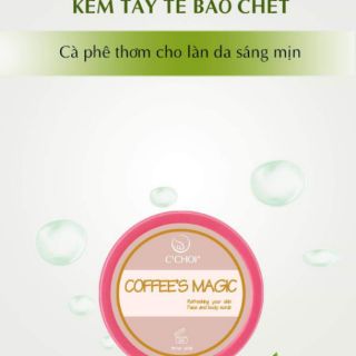 Coffee's Magic - Kem Tẩy Tế Bào chết