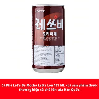 Cà Phê Let's Be Mocha