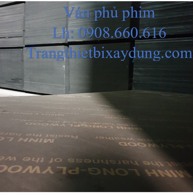 Ván phủ phim Minh Long-12mm,15mm,18mm