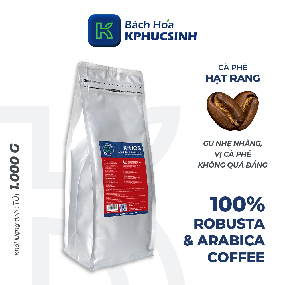Cà phê nguyên chất rang mộc xuất khẩu KHO5 thương hiệu KCOFFEE vị truyền thống thơm ngon KPHUCSINH - Hàng Chính Hãng