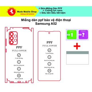 Miếng dán PPF samsung A52 Bảo vệ thân máy khỏi trầy xước, xỉn màu