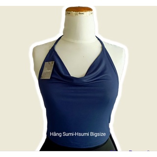 Áo yếm buộc dây cổ đổ bigsize 2 lớp Hằng Sumi-Hsumi xịn sò