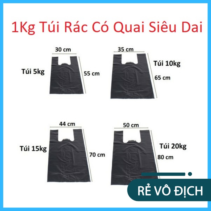 (Bịch 1Kg) Túi Rác, Túi Bóng Đen Có Quai Siêu Dai, Tự Phân Hủy Loại 5kg. 10kg, 15kg, 20kg