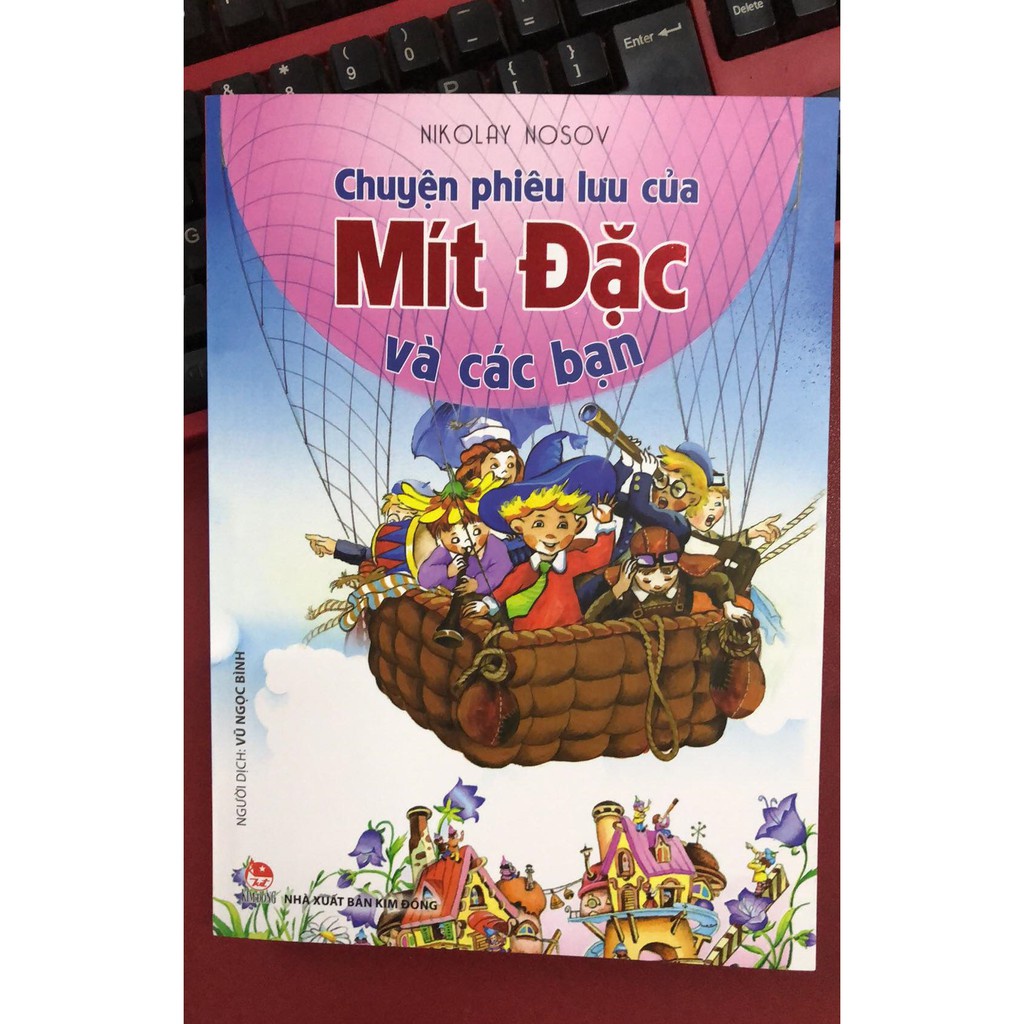 Sách - Chuyện Phiêu Lưu Của Mít Đặc Và Các Bạn - bìa mềm