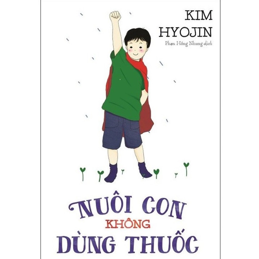 Sách Nuôi con không dùng thuốc