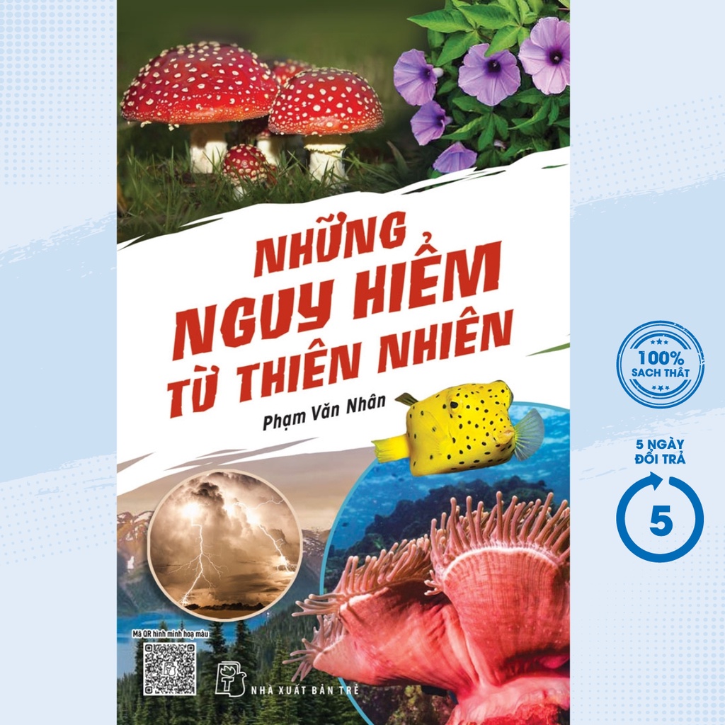Sách - Những Nguy Hiểm Từ Thiên Nhiên - TRẺ