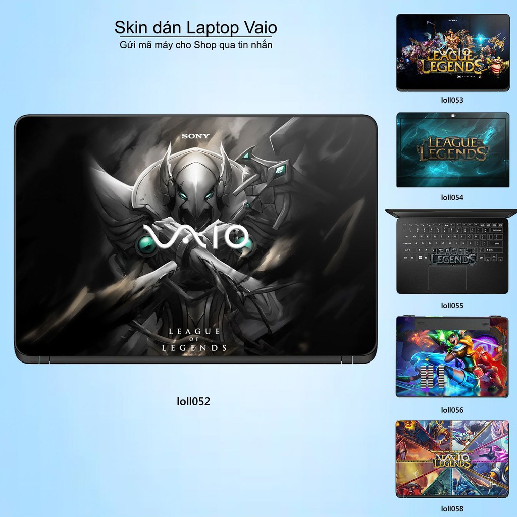 Skin dán Laptop Sony Vaio in hình Liên Minh Huyền Thoại _nhiều mẫu 7 (inbox mã máy cho Shop)