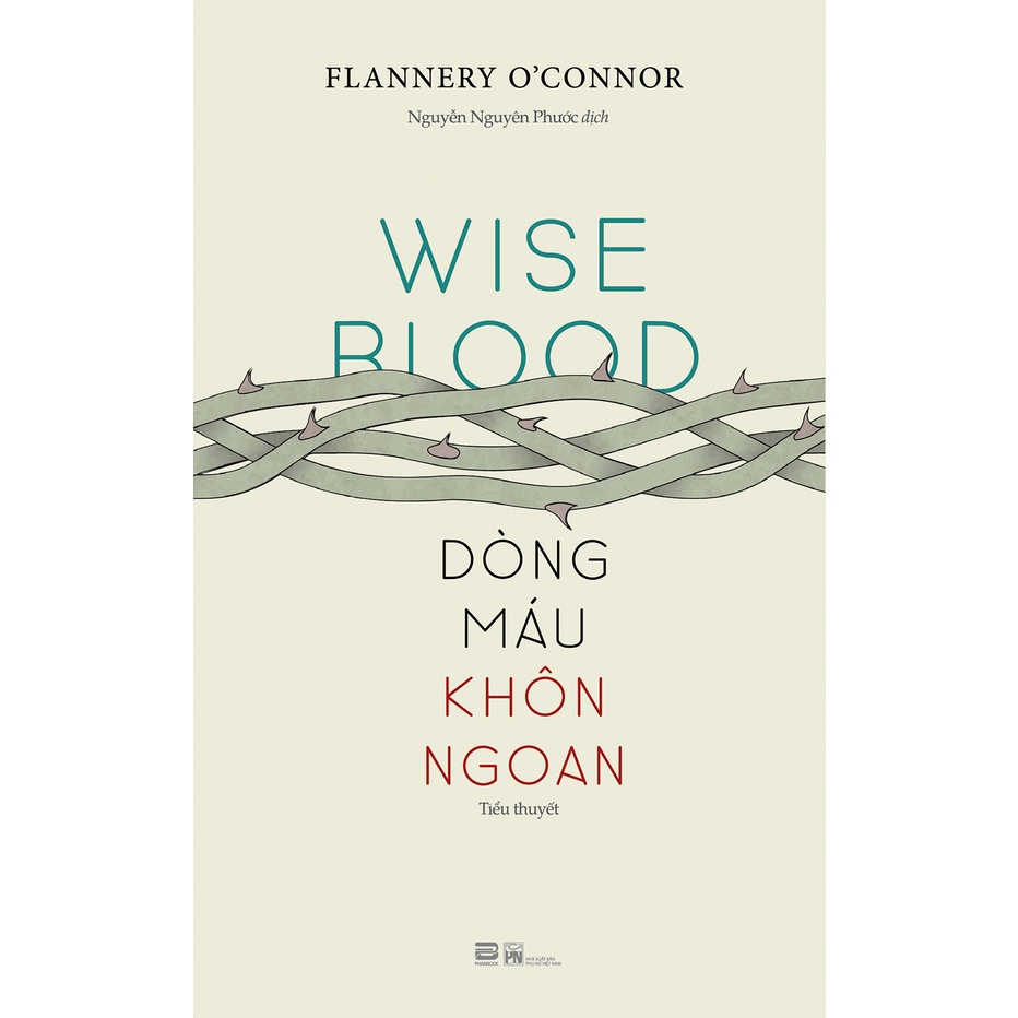 Sách Dòng Máu Khôn Ngoan - Wise Blood