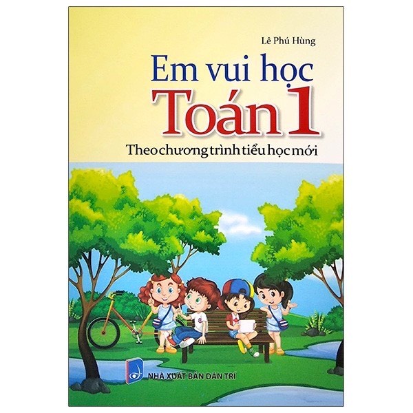 Sách - Em Vui Học Toán 1 Theo Chương Trình Tiểu Học Mới