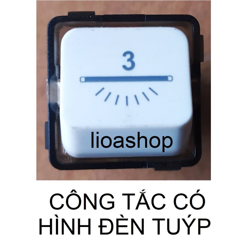 CÔNG TẮC VUÔNG LiOA 1 CHIỀU HÌNH ĐÈN TUÝP.