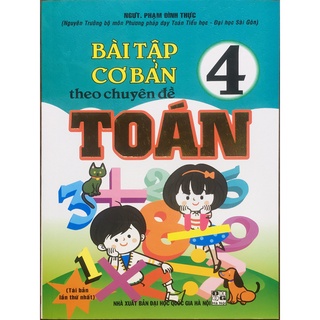 Sách - Bài tập cơ bản theo chuyên đề toán 4