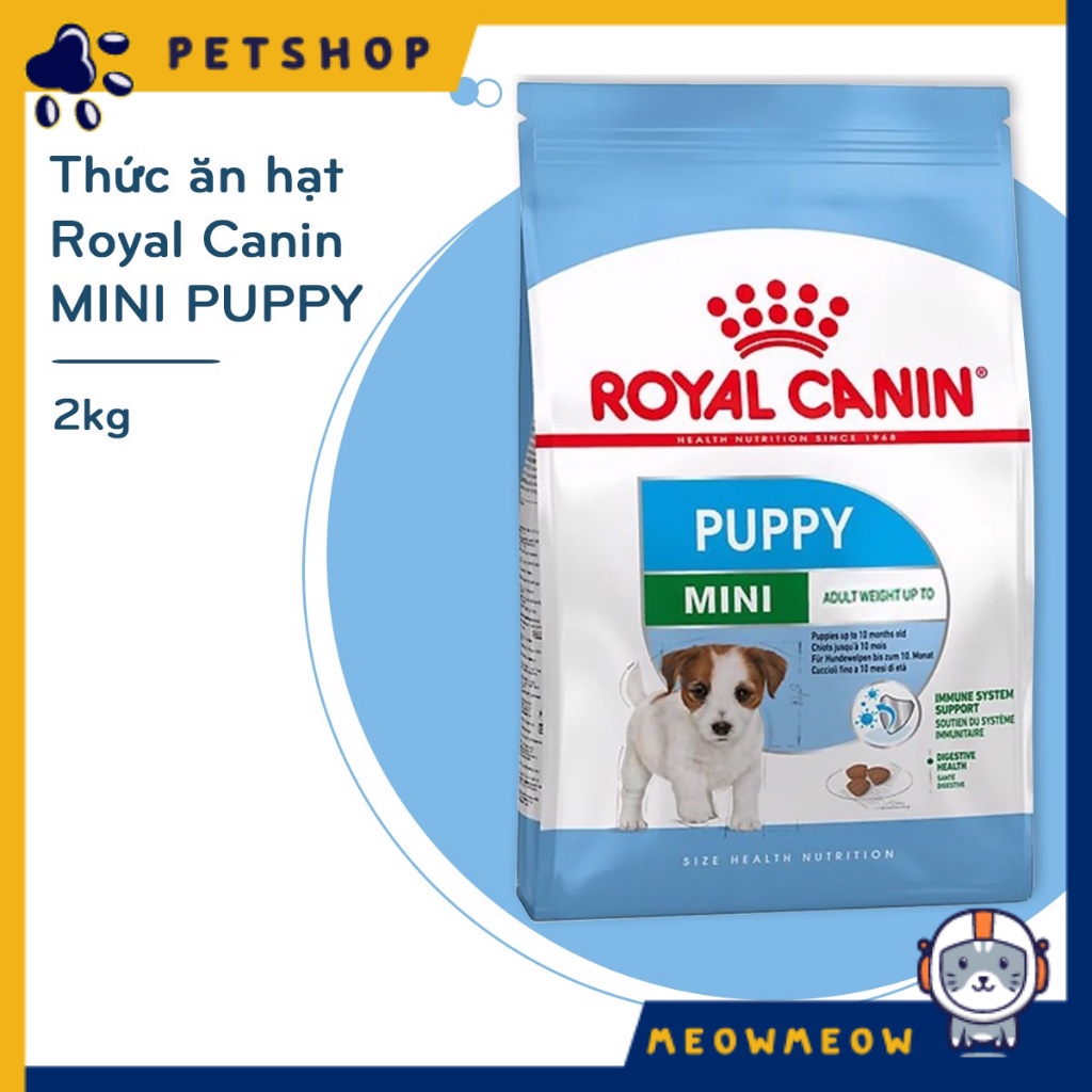 Hạt cho chó Royal Canin Puppy | Túi 2KG | Hạt dinh dưỡng cho chó xuất sứ từ Pháp.