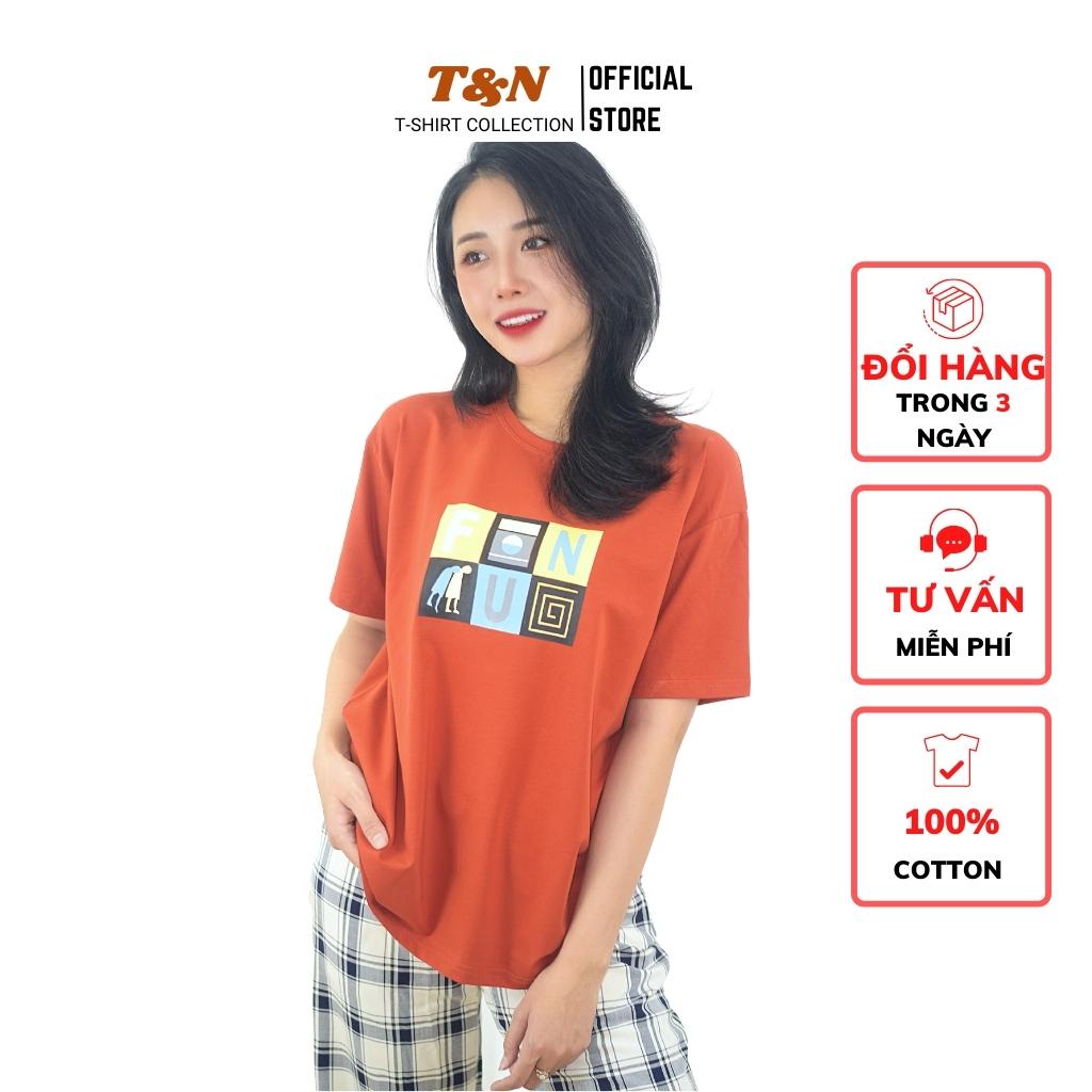 Áo thun nữ form rộng tay ngắn cổ tròn T&amp;N TSHIRT COLLECTION in hình độc đáo cá tính cá tính, vải Cotton 100%, A046651