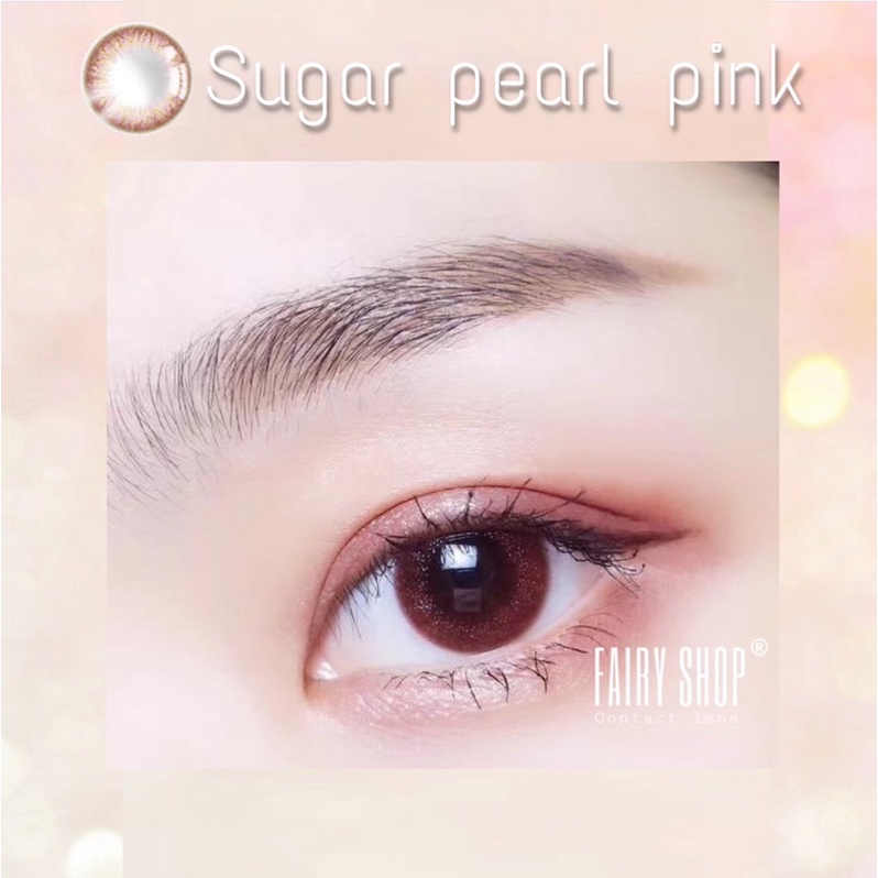 Kính Áp tròng Sugar Pearl pink 14.0mm FAIRY SHOP CONTACT LENS độ 0 - 6