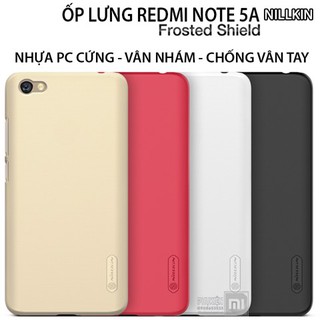 Ốp lưng Xiaomi Redmi Note 5A Nhựa PC cứng Nillkin