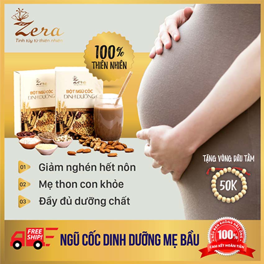 ( Tặng Quà) Bột Ngũ Cốc Lợi Sữa Từ 15 Loại Hạt ZERA Giúp Giảm NGhén - Hết Nôn